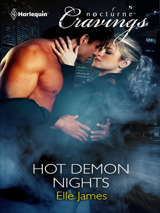 Title details for Hot Demon Nights by Elle James - Available
